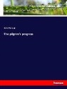 John Bunyan - The pilgrim's progress