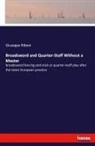 Giuseppe Riboni - Broadsword and Quarter-Staff Without a Master