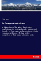 Philip Jones - An Essay on Crookedness