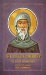 Saint Athanasius, Pope Shenouda III - The Life of Anthony
