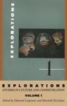 E S Carpenter, E. S. Carpenter, Marshall McLuhan - Explorations 1