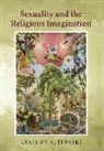 Bradley A TePaske, Bradley A. Tepaske - Sexuality and the Religious Imagination