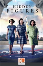 Margot Lee Shetterly - Helbling Readers Movies, Level 5 / Hidden Figures, Class Set