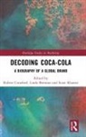 Robert (University of Technology Crawford, Linda Brennan, Robert Crawford, Susie Khamis - Decoding Coca-Cola