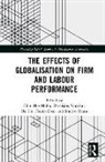 South Korea) N Chin Hee Hahn (Kyungwon University, Chin Hee Hahn, Chin Hee (Korea Development Institute Hahn, Chin Hee (Kyungwon University Hahn, Dionisius Narjoko, Ha Thi Thanh Doan... - Effects of Globalisation on Firm and Labour Performance