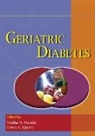 Medha N. Munshi, Medha N. Lipsitz Munshi, Kenneth J. Snow, Lewis A. Lipsitz, Lipsitz Lewis A., Medha N. Munshi... - Geriatric Diabetes