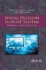 John Degroote, Degroote John, Ramanathan Sugumaran, Ramanathan (University of Northern Iowa Sugumaran, Ramanathan Degroote Sugumaran, Sugumaran Ramanathan - Spatial Decision Support Systems