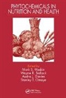 Wayne R. Bidlack, Audra J. Davies, Edzard Ernst, Mark S. Meskin, Mark S. (California State Polytechnic Univ Meskin, Mark S. Bidlack Meskin... - Phytochemicals in Nutrition and Health
