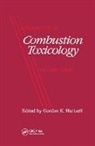 Gordon E. Hartzell, Hartzell Gordon E. - Advances in Combustion Toxicology,volume I