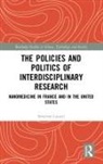 Severine Louvel, Séverine Louvel, Severine (Institut D''etudes Politiques De Louvel, Severine (Institut d'Etudes Politiques de Grenoble Louvel - Policies and Politics of Interdisciplinary Research