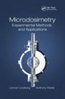 Lennart Lindborg, Lennart (Karolinska Institutet Lindborg, Lennart Waker Lindborg, Lindborg Lennart, Anthony Waker, Anthony (University of Ontario Institute of Technology Waker... - Microdosimetry
