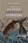 D. H. Lawrence - Studies in Classic American Literature
