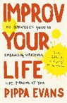 Pippa Evans - Improv Your Life