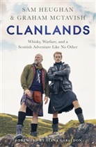 Sam Heughan, Graham McTavish - Clanlands