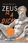 Susie Donkin - Zeus Is A Dick