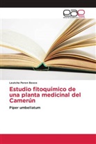 Leutcha Peron Bosco - Estudio fitoquímico de una planta medicinal del Camerún