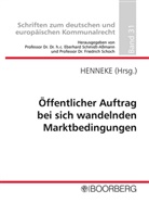 Hans-Günter Henneke - Öffentlicher Auftrag bei sich wandelnden Marktbedingungen