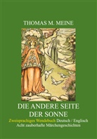 Thomas M Meine, Thomas M. Meine, Evely Sharp, Evelyn Sharp, Thoma M Meine, Thomas M Meine... - Die andere Seite der Sonne