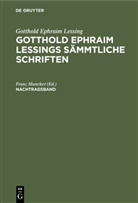 Gotthold Ephraim Lessing, Fran Muncker, Franz Muncker - Gotthold Ephraim Lessing: Gotthold Ephraim Lessings Sämmtliche Schriften - Nachtragsband: Gotthold Ephraim Lessing: Gotthold Ephraim Lessings Sämmtliche Schriften. Nachtragsband