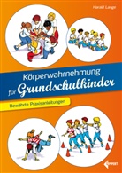 Harald Lange - Körperwahrnehmung für Grundschulkinder