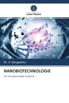 Dr S Sangeetha, Dr. S. Sangeetha, S. Sangeetha - NANOBIOTECHNOLOGIE