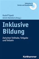 Erhard Fischer, Erhard Fischer u a, Heimlich, Ulric Heimlich, Ulrich Heimlich, Joachim Kahlert... - Inklusive Bildung