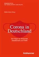 Fran Decker, Frank Decker, Thoma Hauser, Thomas Hauser, Thomas Hauser u a, Stefan Iskan... - Corona in Deutschland