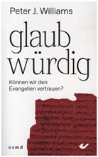 Peter J Williams, Peter J. Williams - glaubwürdig