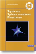 Bernhard Bundschuh - Signale und Systeme in mehreren Dimensionen