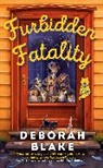 Deborah Blake - Furbidden Fatality