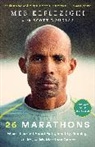Scott Douglas, Meb Keflezighi - 26 Marathons