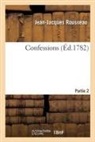 Jean-Jacques Rousseau, Rousseau-J J - Confessions. partie 2