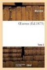 Moliere, Molière - Oeuvres. tome 2