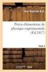 Jean-Baptiste Biot, Biot-J B - Precis elementaire de physique