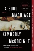 Kimberly Mccreight - A Good Marriage