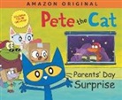 James Dean, Kimberly Dean, Dean James, Dean Kimberly, James Dean, Dean James - Pete the Cat Parents' Day Surprise