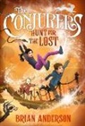 Brian Anderson - The Conjurers #2: Hunt for the Lost