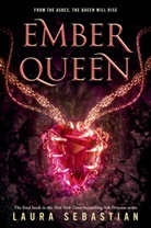 Laura Sebastian - Ember Queen