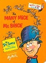 Dr Seuss, Dr. Seuss, Seuss - The Many Mice of Mr. Brice