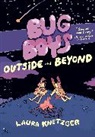 Laura Knetzger - Bug Boys: Outside and Beyond