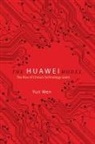 Yun Wen - The Huawei Model