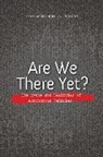 Michael A. Pagano, Michael A. (EDT) Pagano, Michael A. Pagano - Are We There Yet?