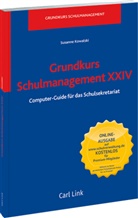 Susanne Kowalski - Grundkurs Schulmanagement XXIV