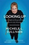 Michele Sullivan - Looking Up