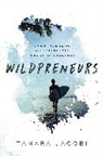 Tamara Jacobi - Wildpreneurs