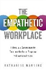Katharine Manning - The Empathetic Workplace