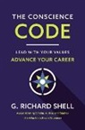 Thomas Nelson, G. Richard Shell - The Conscience Code