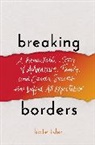Kate Isler - Breaking Borders