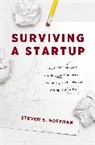 Steven S. Hoffman - Surviving a Startup