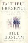 Bill Haslam - Faithful Presence
